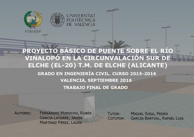 Proyecto Básico de puente sobre el río Vinalopó en la Circunvalación Sur de Elche (EL-20) T.M. de Elche (Alicante). Cálculo estructural del tablero. Proceso constructivo