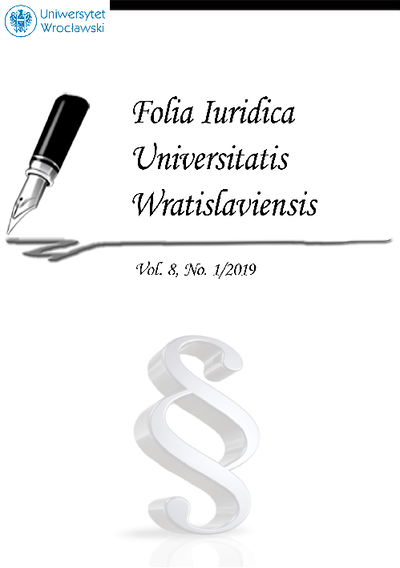 Folia Iuridica Universitatis Wratislaviensis. 2019, vol. 8, no 1