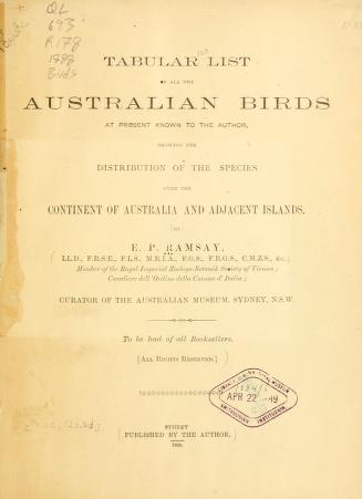 Tabular list of all the Australian birds at present know to the author