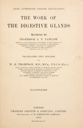 The work of the digestive glands : lectures by Professor J. P. Pawlow