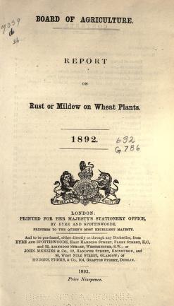 Report on rust or mildew on wheat plants, 1892.