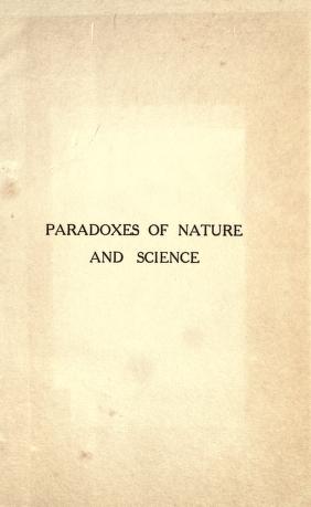Paradoxes of nature and science.