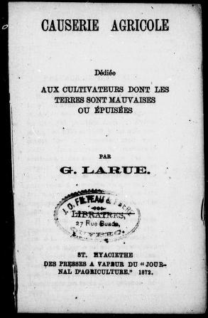 Causerie agricole dédiée aux cultivateurs dont les terres sont mauvaises ou épuisées