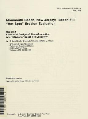 Monmouth Beach, New Jersey : beach-fill "hot spot" erosion evaluation.Functional design of shore-protection alternatives for beach-fill longevity