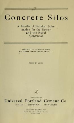Concrete silos; a booklet of practical information for the farmer and the rural contractor
