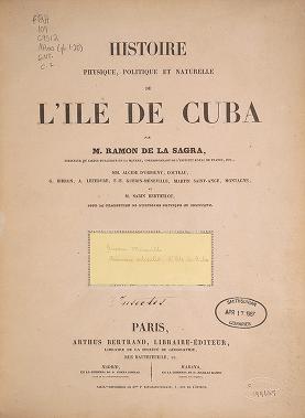 Histoire physique, politique et naturelle de l'ile de Cuba