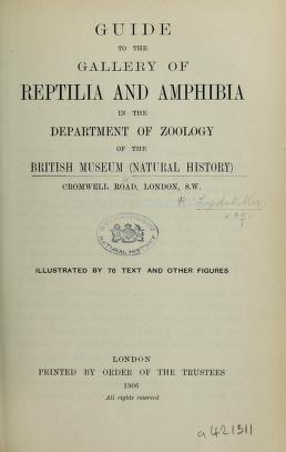 Guide to the Gallery of Reptilia and AmphibiaGuides to Humming Birds (1881-1889), Reptiles & Fishes (1885-1908) /