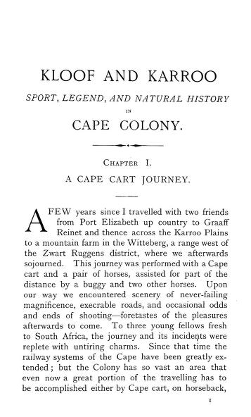 Kloof and karroo: Sport, legend and natural history in Cape Colony, with a notice of the game birds, and of the present distribution of the antelopes and larger game.
