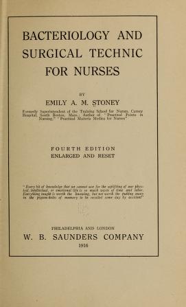 Bacteriology and surgical technics for nurses