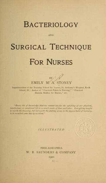 Bacteriology and surgical technique for nurses