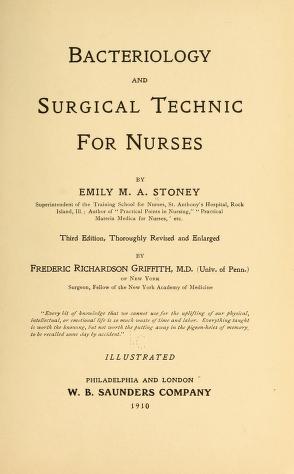 Bacteriology and surgical technic for nurses