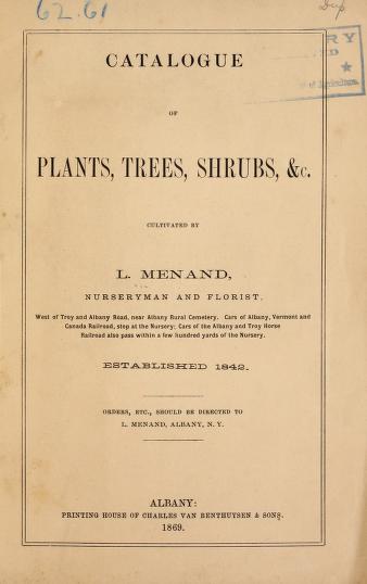 Catalogue of plants, trees, shrubs, &c.