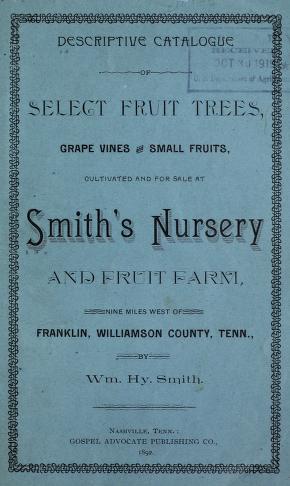 Descriptive catalogue of select fruit trees, grapes vines and small fruits