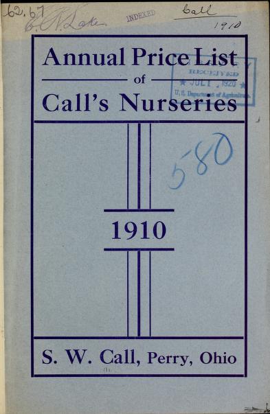 Annual price list of Call's Nurseries : 1910S.W. Call's price list