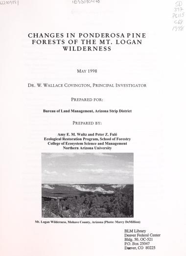 Changes in ponderosa pine forests of the Mt. Logan Wilderness