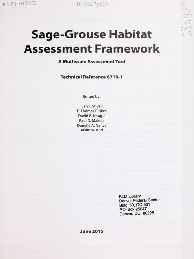 Sage-grouse habitat assessment framework : a multiscale assessment tool : technical reference 6710-1Sage grouse habitat assessment framework : a multiscale assessment toolTechnical reference 6710-1