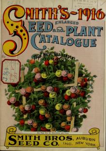Smith's 1916 enlarged seed and plant catalogue