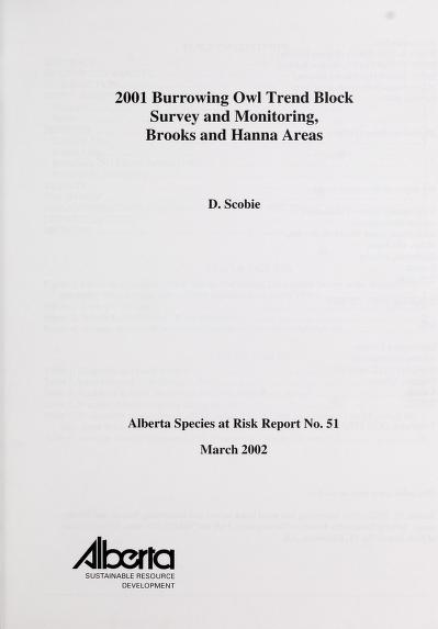 2001 burrowing owl trend block survey and monitoring, Brooks and Hanna areasBurrowing owl trend block survey and monitoring, Brooks and Hanna areas