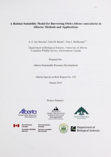 A habitat suitability model for burrowing owls (Athene cunicularia) in Alberta : methods and applications