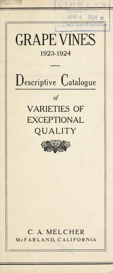 Grapevines, 1923-1924 : descriptive catalogue of varieties of exceptional quality