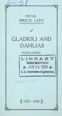 Retail price list of gladioli and dahlias, stock limited : 1927-1928