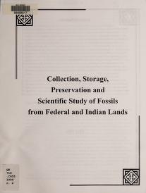 Collection, Storage, Preservation and Scientific Study of Fossils from Federal and Indian Lands