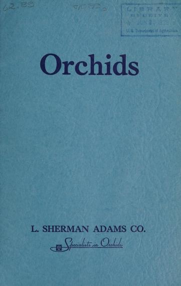 Catalogue of orchids : March 1939Orchids / L. Sherman Adams Co.