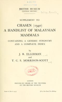 Supplement to Chasen (1940) A Handlist of Malaysian Mammals  : containing a generic synonymy and a complete index
