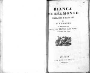 Bianca di Belmonte : tragedia lirica in quattro parti