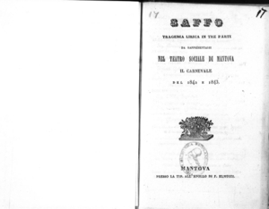 Saffo : tragedia lirica in tre parti da rappresentarsi nel Teatro Sociale di Mantova il carnevale del 1842 e 1843