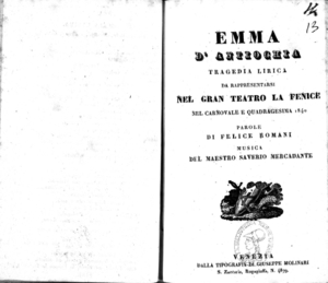 Emma d'Antiochia : tragedia lirica da rappresentarsi nel gran Teatro La Fenice nel carnovale e quadragesima 1840