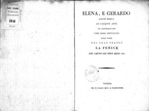 Elena, e Gerardo, azione mimica in cinque atti da rappresentarsi come primo spettacolo sulle scene del Gran Teatro La Fenice nel carnovale dell'anno 1820