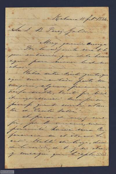 [Carta de V. Fernández Ferraz a Benito Pérez Galdós (15 de febrero de 1884, Costa Rica)]