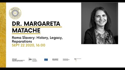 Roma Slavery, History, Legacy, Reparations by Dr. Margareta Matache