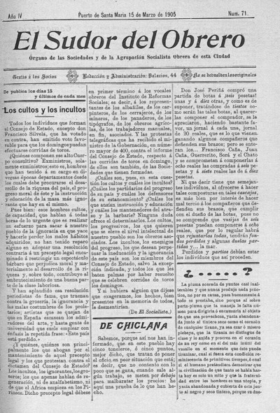 El sudor del obrero : Órgano de las Sociedades y de la Agrupación Socialista Obrera de esta Ciudad: Año IV Número 71 - 1905 marzo 15