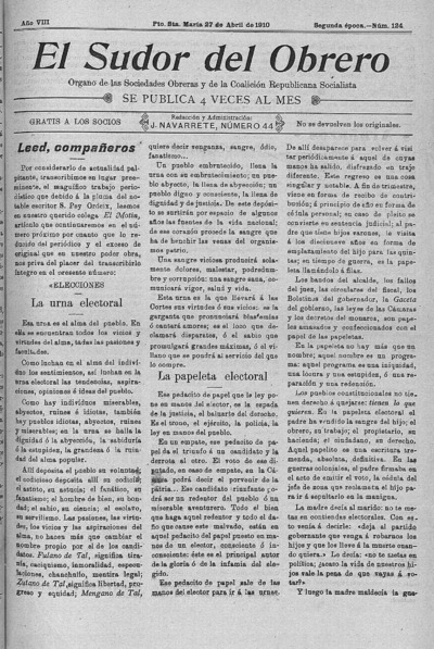 The sweat of the worker: Organ of the Societies and the Workers' Socialist Group of this City: Year VIII Issue 124 Epoca Second epoch - 1910 April 27