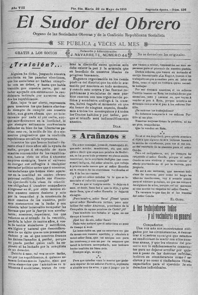 The sweat of the worker: Organ of the Societies and the Workers' Socialist Group of this City: Year VIII Issue 126 Epoca Second epoch - 1910 May 22