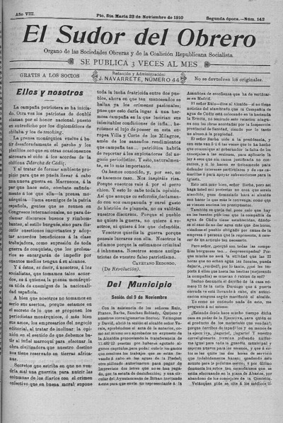 The sweat of the worker: Organ of the Societies and the Workers' Socialist Group of this City: Year VIII Issue 142 Epoca Second epoch - 1910 November 23