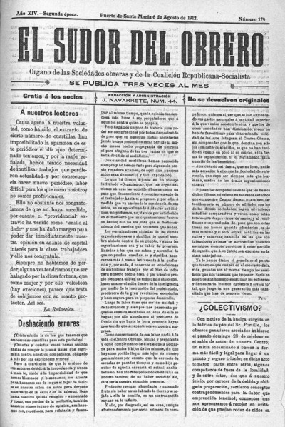 The sweat of the worker: Organ of the Societies and the Workers' Socialist Group of this City: Year XIV Issue 174 Epoca Second epoch - 1912 August 6