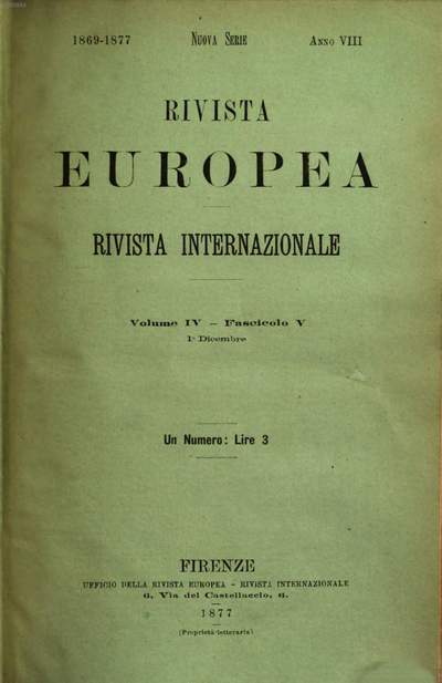 La Rivista Europea :rivista Internazionale. 4,b, 4,[b] = A. 8. 1877 ...