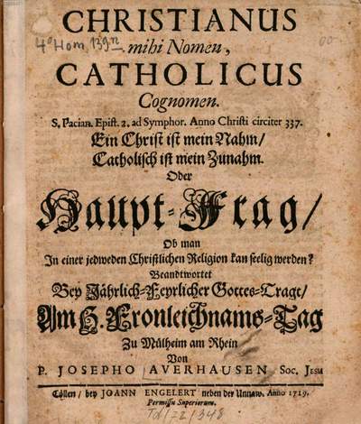 Christianus mihi nomen est Catholicus cognomen S. Pacian. Epist. 2