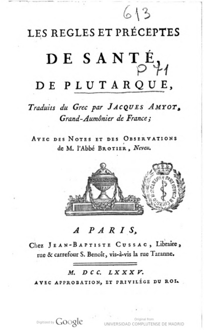 Les Regles Et Préceptes De Santé De Plutarque Traduits Du Grec Par Jacques Amyot Avec Des 