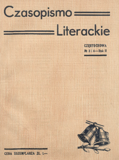 Czasopismo Literackie : organ Grupy Literacko-Artystycznej Lit-Ars w ...