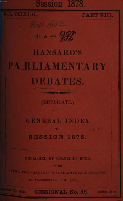 Hansard's Parliamentary Debates. General Index To Session, 1878 | Europeana