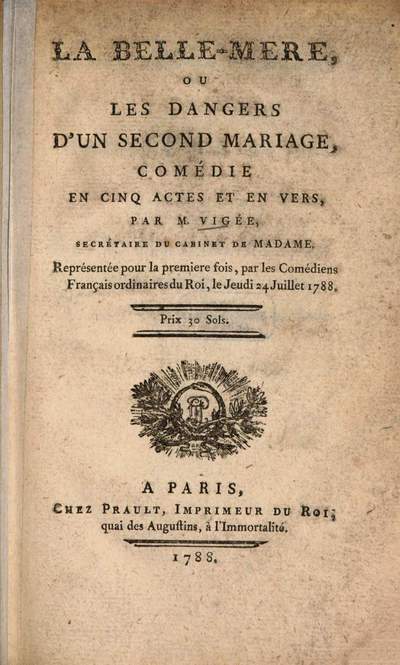 La Belle Mère On Les Dangers Dun Second Mariage Comédie En 5 Actes Et En Vers Europeana 