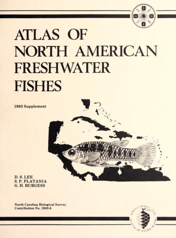 Atlas of North American freshwater fishes, 1980- et seq. | Europeana